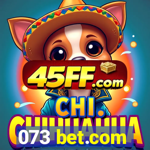 073 bet.com